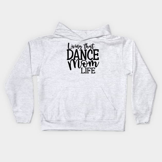 dance mom Kids Hoodie by wolulas